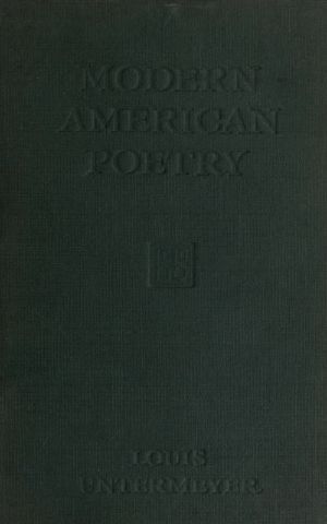 [Gutenberg 58992] • Modern American Poetry